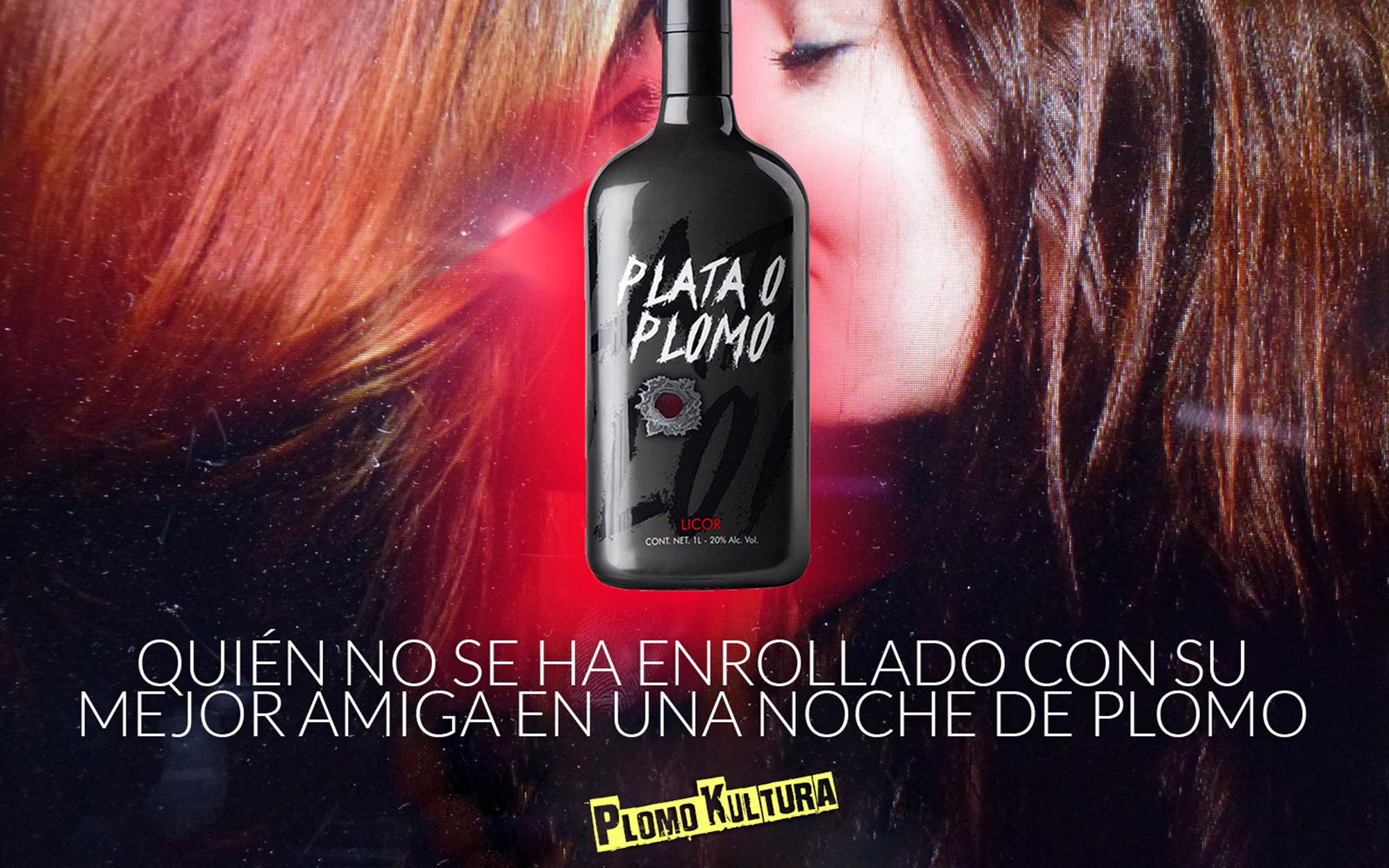 Campaña publicitaria para el licor Plata o Plomo