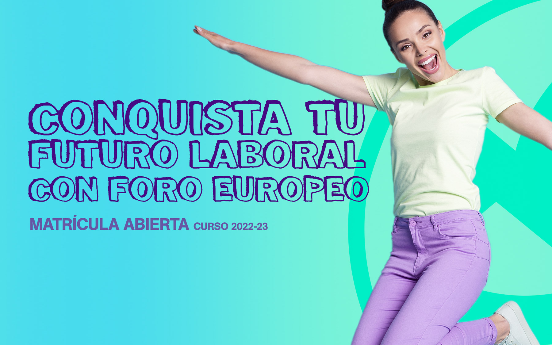 Campaña matriculación para Foro Europeo